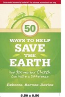 50 Ways To Help Save The Earth | How You And Your Church Can Make A Difference
