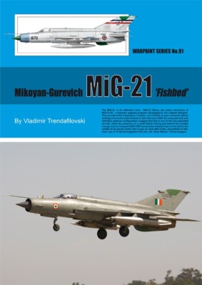 MiG-21 Fishbed (Warpaint No 91)