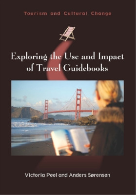 Victoria Peel Anders S Exploring the Use and Impact of Travel Gui (Taschenbuch)