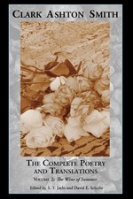 Clark Ashton Smith David E S The Complete Poetry and Translations Vo (Paperback)