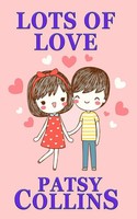 Patsy Collins | Lots Of Love | Taschenbuch | Englisch (2022) | Patsy Collins