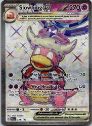 Slowking ex 238/193 Paldea Evolved
