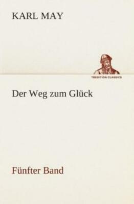 Der Weg Zum Gl?Ck