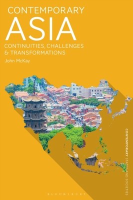 CONTEMPORARY ASIA by MCKAY, JOHN Paperback Self Help Business