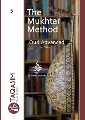 Ahmed Mukhtar The Mukhtar Method Oud Advanced (Paperback) (UK IMPORT)