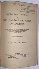 Biographical Directory of the Railway Officials of America, 1885, signed by ed.