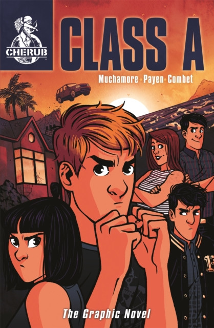 CHERUB: Class A: The Graphic Novel Book 2 by Robert Muchamore (Paperback Book)