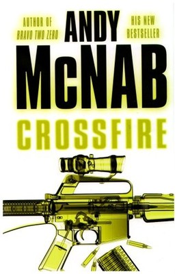 Crossfire Signed Edition,Andy Mcnab