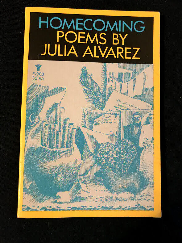 Poetry: Homecoming : New and Collected Poems by Julia Alvarez (1984 ...