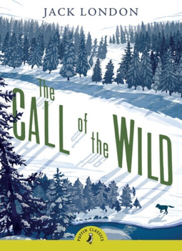 Thumbnail - The Call Of The Wild: 120th Anniversary Edition (puffin Book A) By