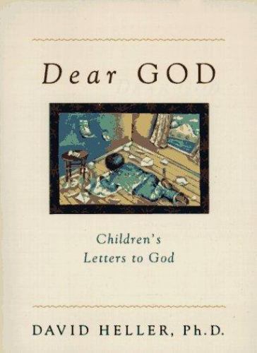 Dear God : Children's Letters to God by David Heller (1994, Trade ...