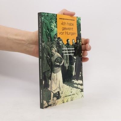Schriftenreihe der Mülheimer Initiative: Ich habe geweint vor Hunger