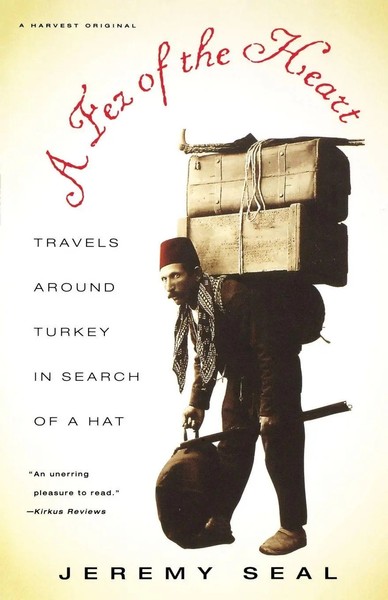 Jeremy Seal | A Fez Of The Heart | Taschenbuch | Englisch (1996)-image