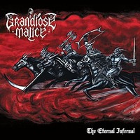 Grandiose Malice - Eternal Infernal - Vinyl Record 12 Album - 01 - F72Z
