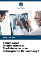 Zied Chaari | SekundäRer Pneumothorax: Medizinische Oder Chirurgische...
