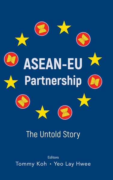 Koh Tommy | ASEAN-EU Partnership | Buch | Englisch (2020) | The Untold Story-image