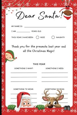 Dear Santa Notebook : Wish List, Composition, 6 x 9, 100 Pages, for kids, teens,