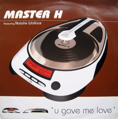 Master H - You Gave Me Love - French 12'' Vinyl - 1999 - Funk La Planet
