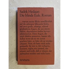Die blinde Eule. Roman Hidayat, Sadiq, Bozorg...