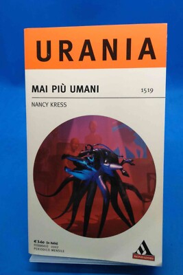 Urania 1519 - NANCY KRESS - NIE WIEDER MENSCHLICH