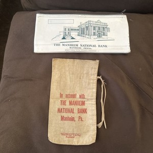   2 Money Bank Bags The Manheim National Bank Manheim Pa zip works