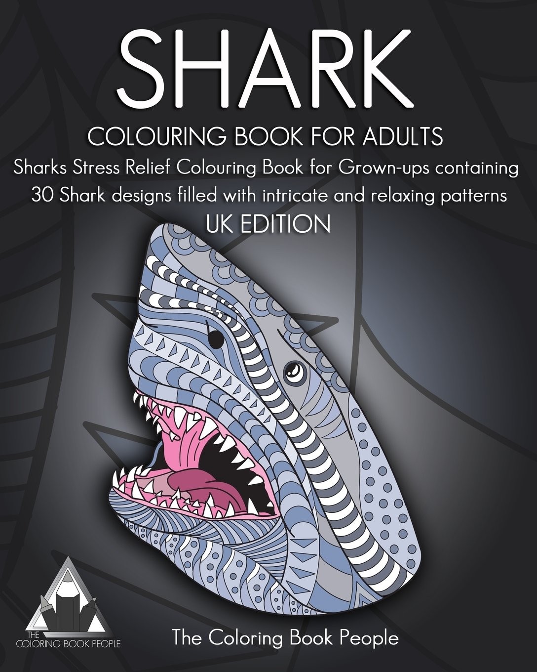 Shark Colouring Book for Adults: Sharks Stress Relief Colouring Book for Grown-