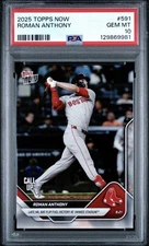 2025 Topps Now Roman Anthony #591 RC Rookie CALL-UP PR /4917 PSA 10 (QTY)