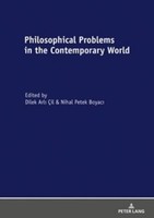 Philosophical Problems In The Contemporary World Nihal Boyaci