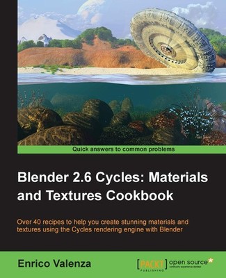 Blender 2.6 Cycles:Materials and Textures Cookbook - paperback Valenza, Enri...