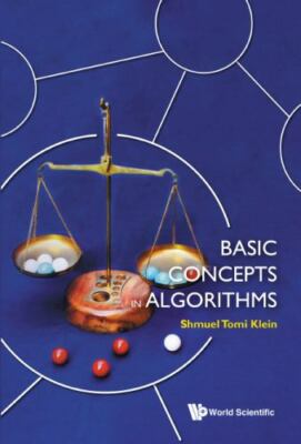 Basic Concepts in Algorithms, Hardcover by Klein, Shmuel Tomi, Brand New, Fre...