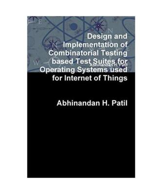 Design and Implementation of Combinatorial Testing based Test Suites for Operati