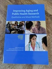 Improving Aging and Public Health Research : Qualitative and Mixe