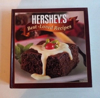 Hershey's Recipe Book Best-Loved Recipes Chocolate Cookies Cakes Desserts & More