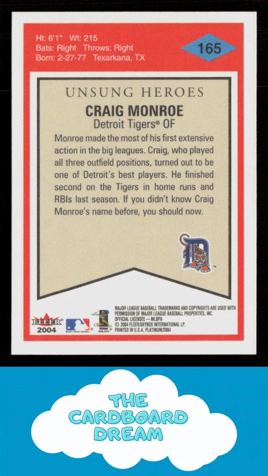 Craig Monroe 2004 Fleer Platinum #165 Detroit Tigers Baseball Card - Image 2 of 2