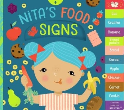 Kathy MacMillan Nita's Food Signs (Kartonbuch) Little Hands Signing
