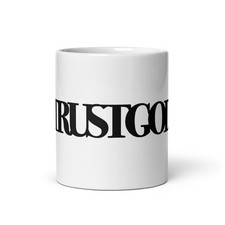 Trust God Mug Christian Faith Ceramic Coffee Cup Inspirational Gift