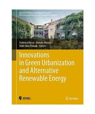 Innovations in Green Urbanization and Alternative Renewable Energy