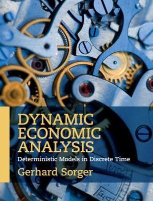 Dynamic Economic Analysis Gerhard Sorger Paperback Cambridge U  9781107443792 VG