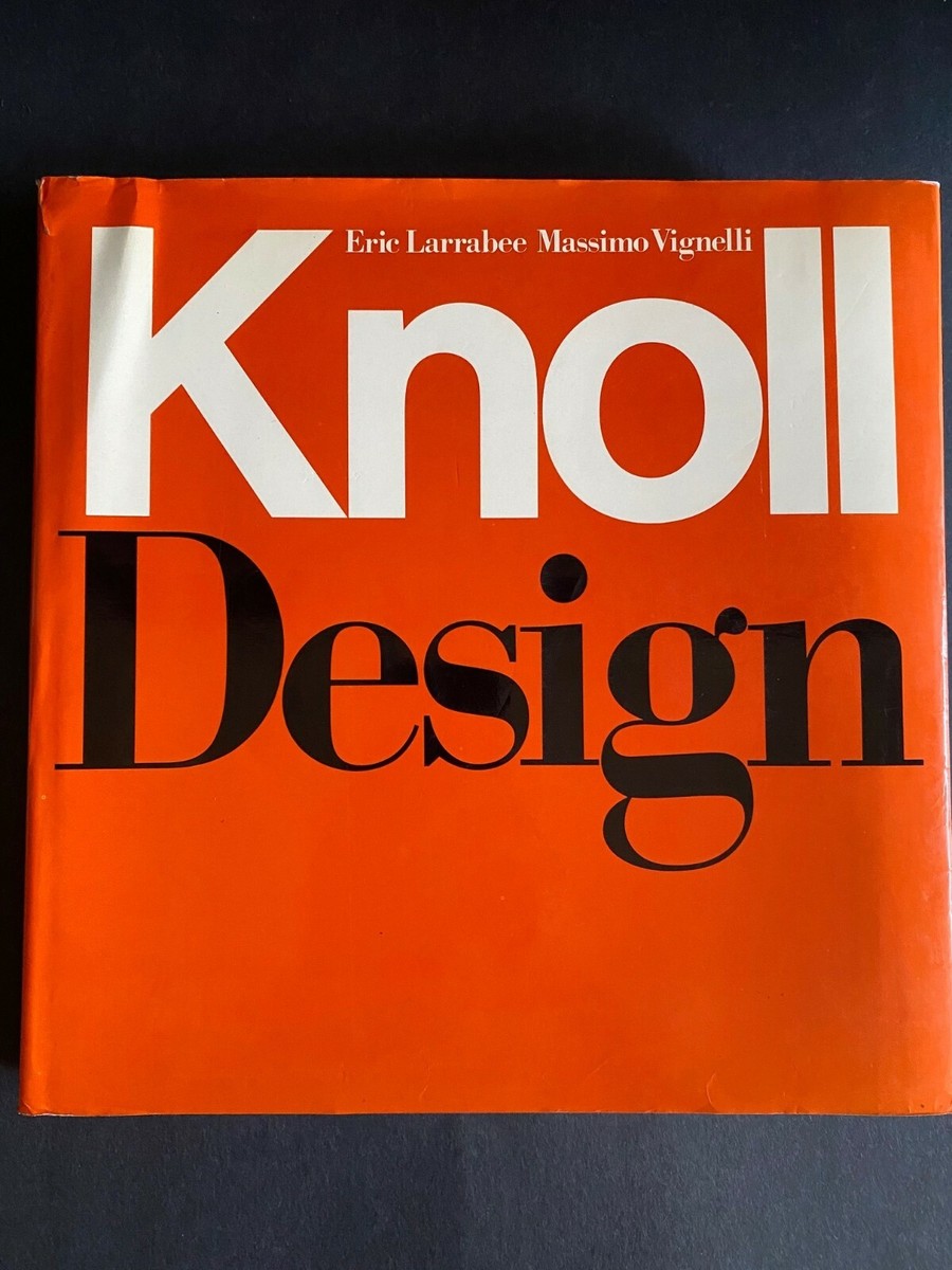 Knoll Design 洋書 Knoll Design, E. Larrabee & M. Vignelli - 1981 - 1st Ed, Vintage