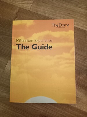 The Dome Greenwich London Millenium Experience Guide Book Brochure Circa 2000 