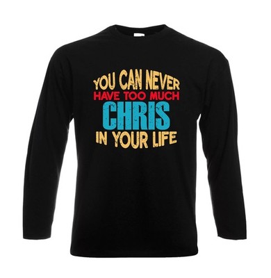 You Can Never Have Too Much Neuheit Grafik Herren Langarm Party T-Shirt Oberteil