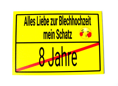 Aluschild zum 8ten Hochzeitstag - Blechhochzeit