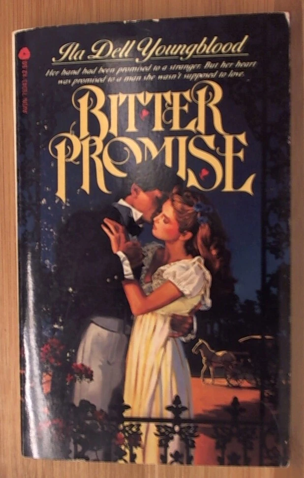 Bitter Promise by Youngblood, Ila D. Avon Books