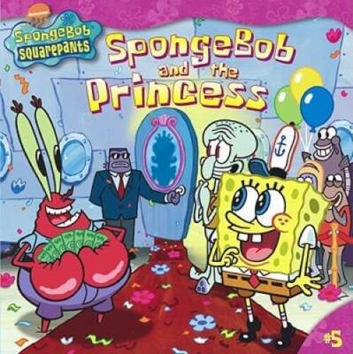 SpongeBob and the Princess (SpongeBob SquarePants) - Paperback - GOOD