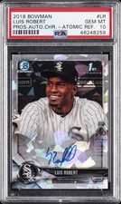 2018 BOWMAN PROSPECT AUTOS CHROME ATOMIC REFRACTOR LUIS ROBERT #/100 PSA 10 AUTO