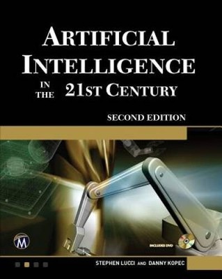 Artificial Intelligence in the 21st Century (Computer Science) - GOOD