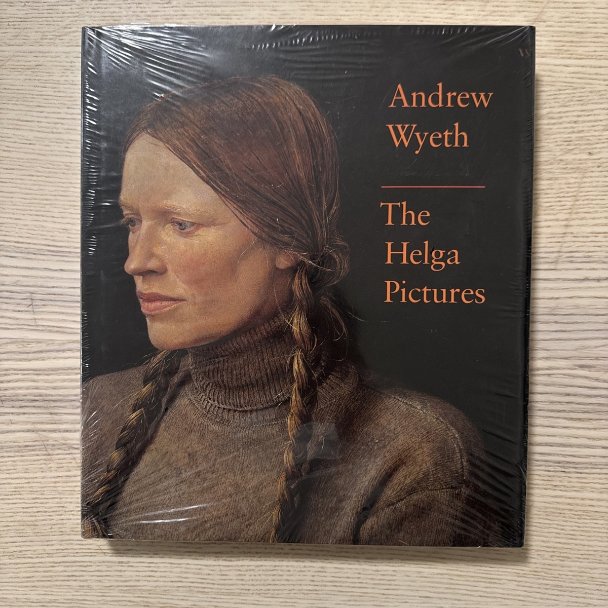 Andrew Wyeth: The Helga Pictures by John Wilmerding Andrew