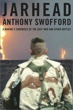 NEW Jarhead: A Marine's Chronicle of the G... 9780743235358 by Swofford, Anthony
