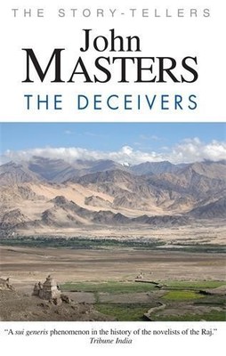 The Deceivers by John Masters 028564260X FREE Shipping