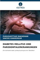 Diabetes Mellitus UND Parodontalerkrankungen Purushottam Rakhewar (U. A.) Buch